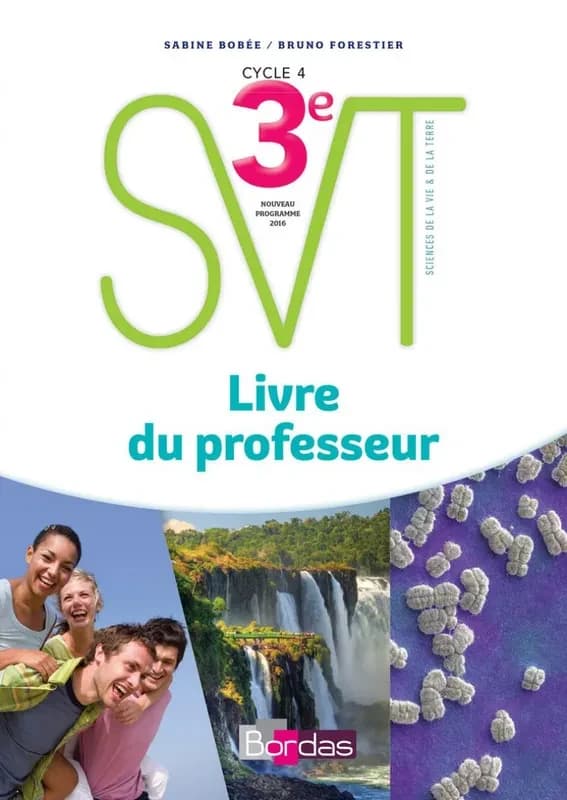 SVT ; 3e ; livre du professeur (édition 2017)