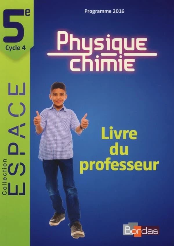 Physique-Chimie 5e Espace : Livre du professeur