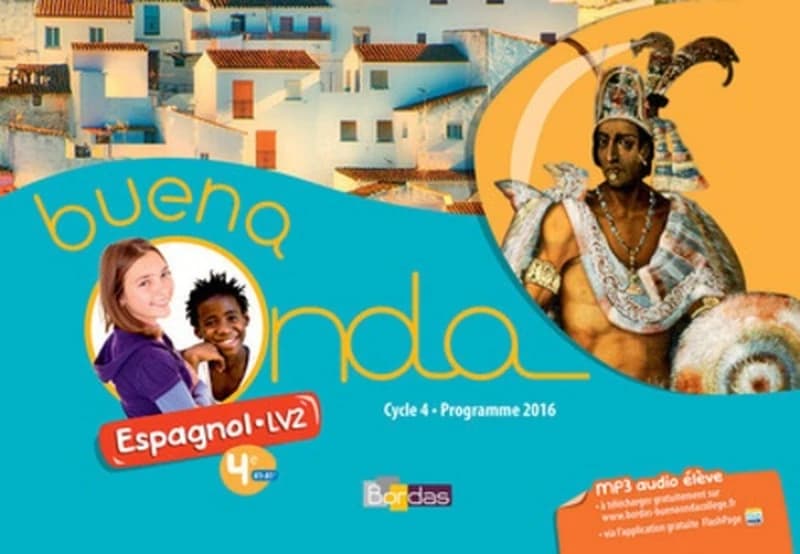 Buena onda : espagnol LV2, 4e, A1-A1+ : cycle 4, programme 2016