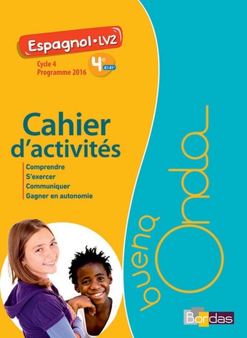 Espagnol LV2 4e Cycle 4 Buena onda : Cahier d'activités