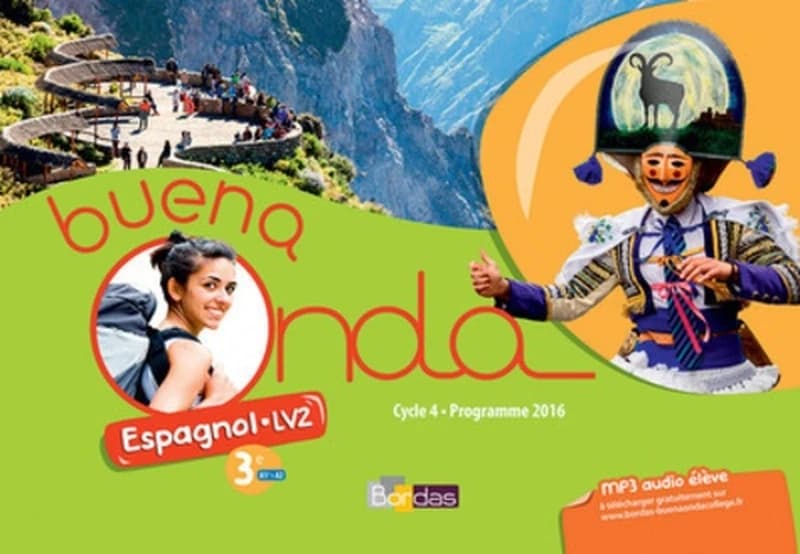 Buena onda : espagnol LV2, 3e, A1+-A2 : cycle 4, programme 2016
