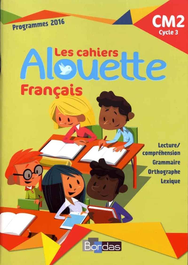 Francais CM2 : Cahier d'exercices