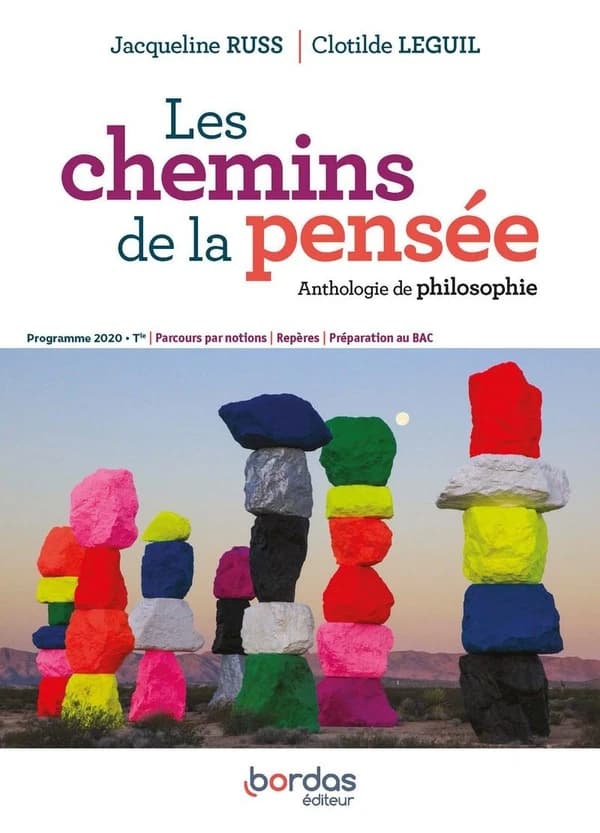 Les chemins de la pensée : anthologie de philosophie