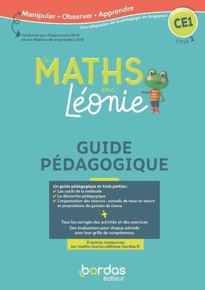 Les maths avec Léonie : CE1 ; méthode de Singapour ; guide pédagogique (édition 2020)