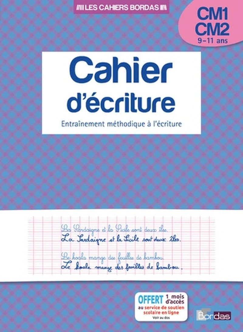 Cahier d'écriture : CM1, CM2 : entraînement méthodique à l'écriture : 9