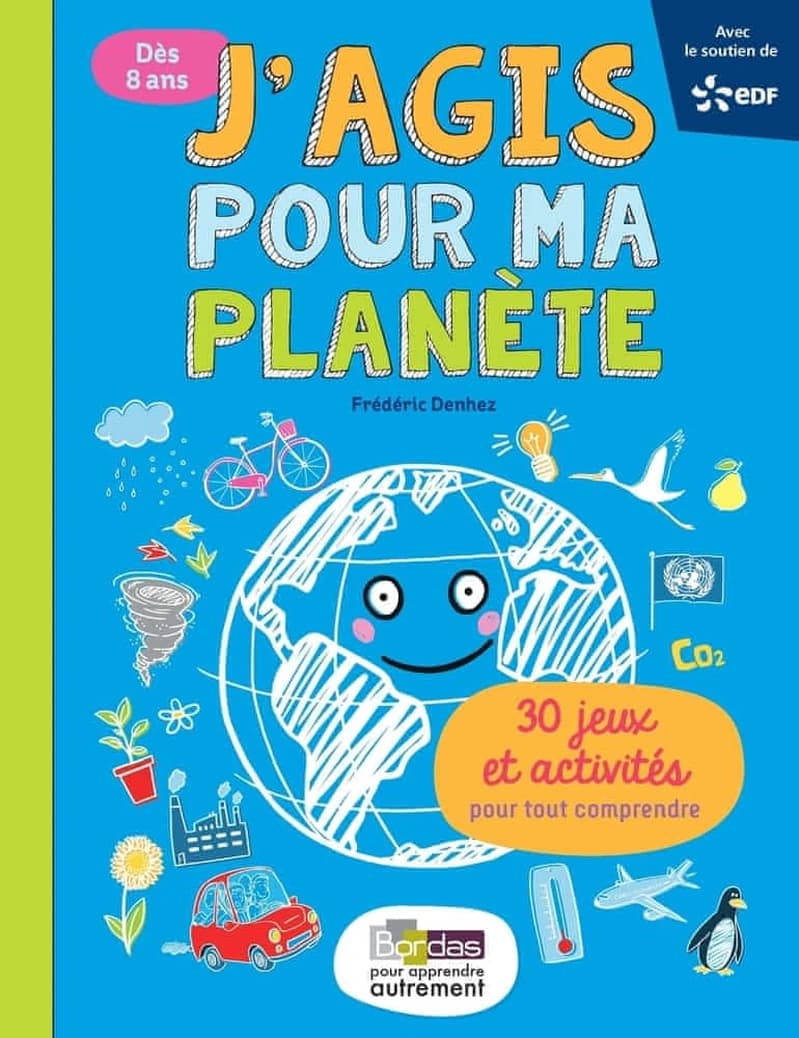 J'agis pour ma planète
