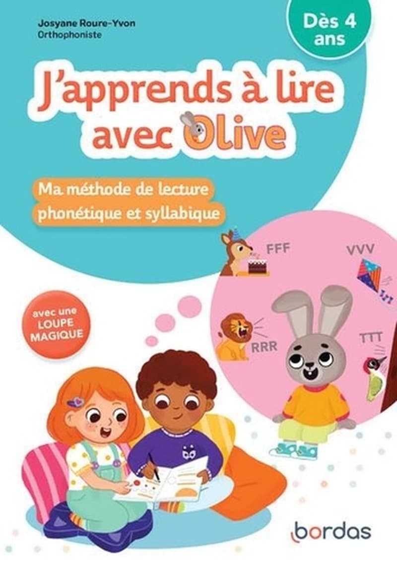 J'apprends à lire avec Olive : dès 4 ans