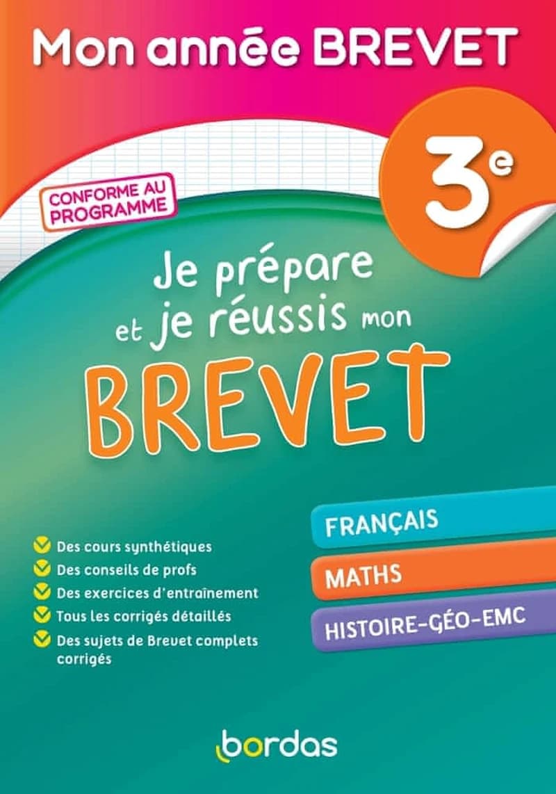 Mon année Brevet : Je prépare et réussis mon Brevet 3e
