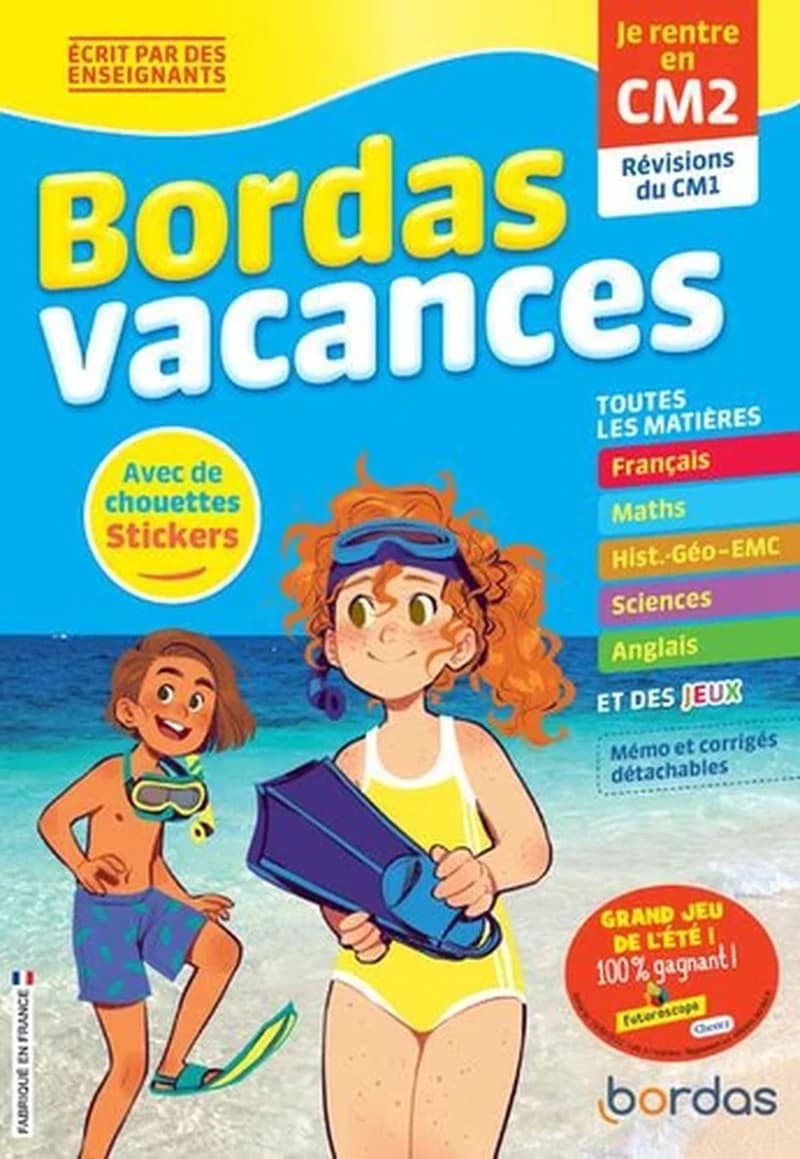 BORDAS VACANCES - JE RENTRE EN CM2