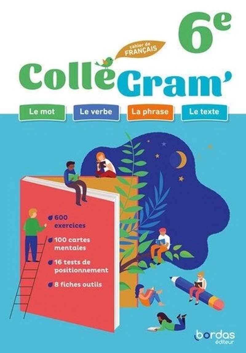 ColléGram' : Français ; 6e ; Cahier de l'élève (édition 2024)