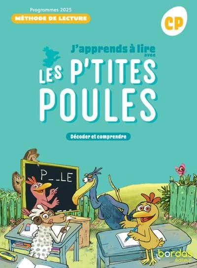 J'apprends à lire avec "Les P'tites poules" : méthode de lecture : CP