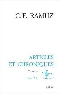 Articles et chroniques. Tome 4, 1932-1947