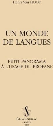 Un monde de langues ; petit panorama à l'usage du profane