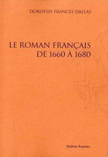 Le roman français de 1660 à 1680