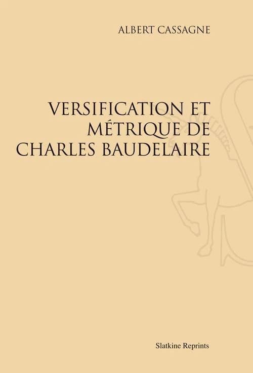 Versification et métrique de Charles Baudelaire