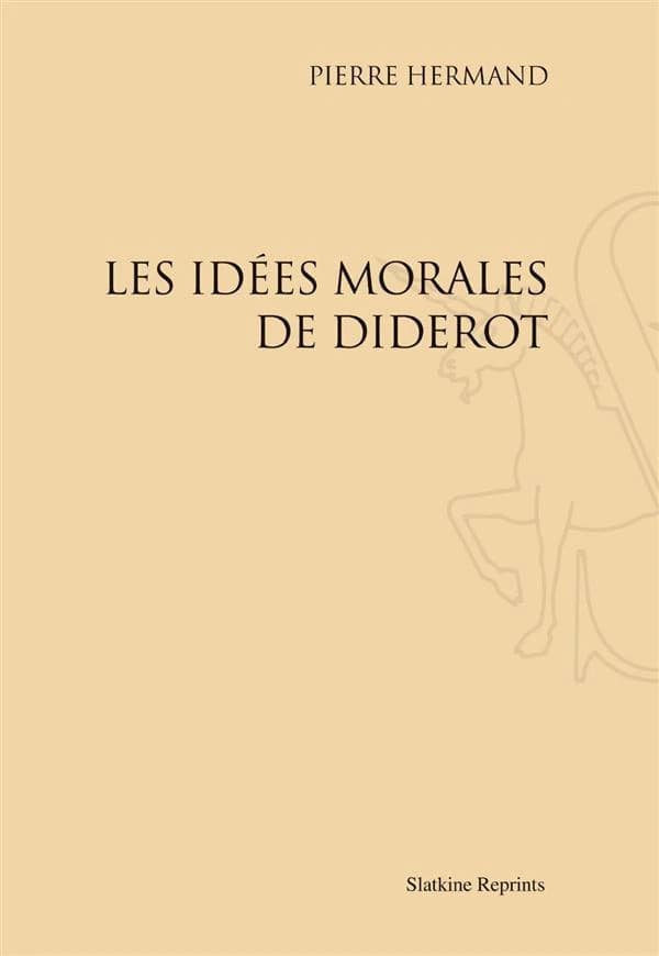 Les idées morales de Diderot