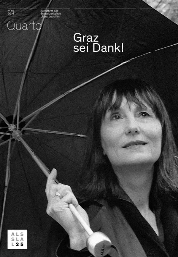 Graz sei Dank! : schweizerisch-österreichische Querbeziehungen