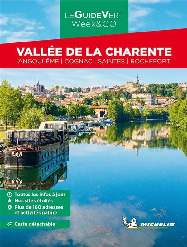 La vallée de la Charente : Angoulème, Cognac, Saintes, Rochefort (Parution 2023) Michelin