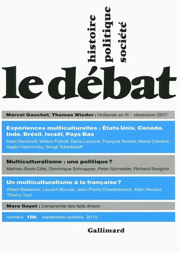 Revue Le Débat n.186 : Septembre-octobre 2015