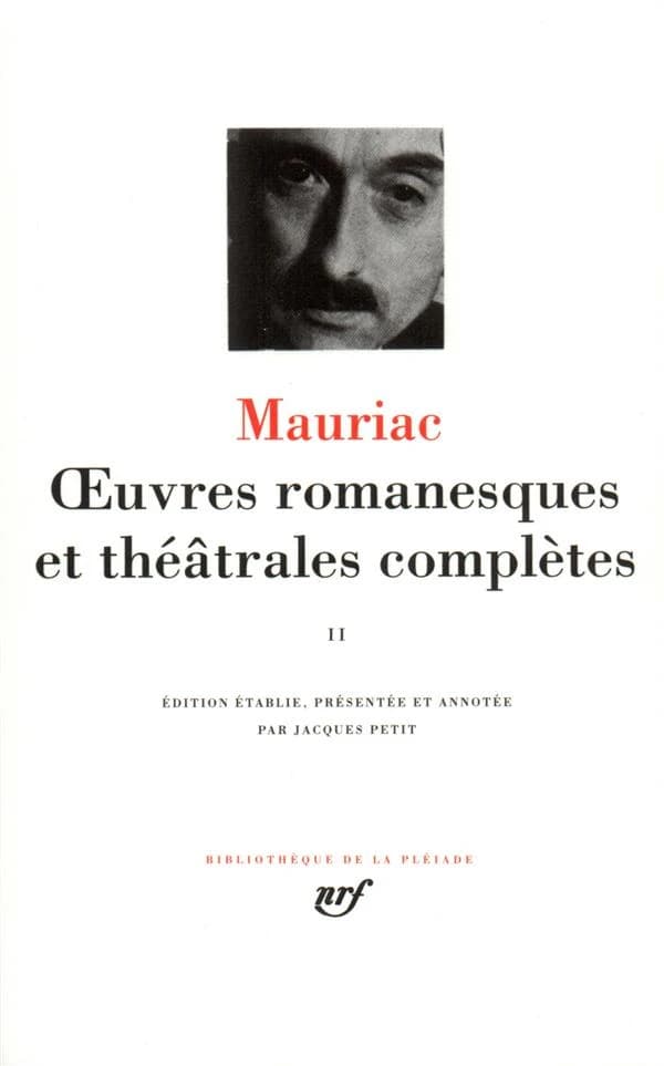 Oeuvres romanesques et théâtrales complètes Tome II