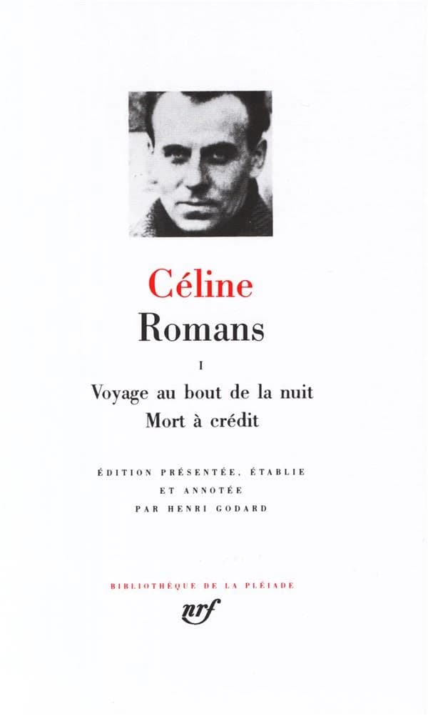 Voyage au bout de la nuit ; Mort à crédit (Nouvelle éd.) Céline