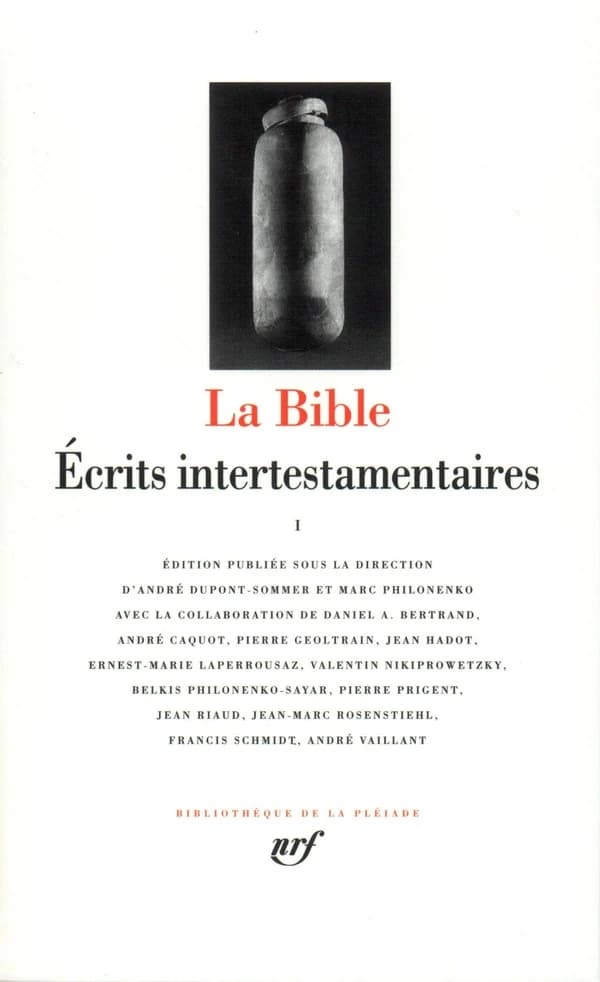 La Bible : écrits intertestamentaires