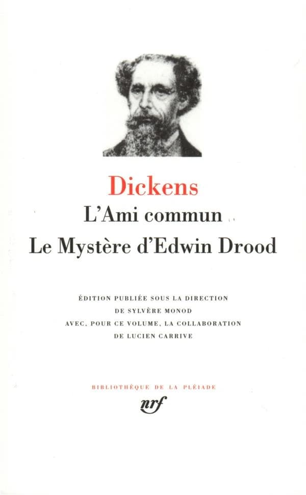 Dickens: L'Ami commun - Le Mystère d'Edwin Drood