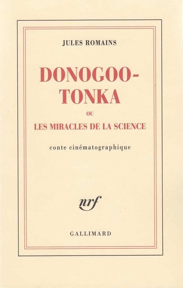Donogoo-tonka : ou les miracles de la science : conte cinématographique
