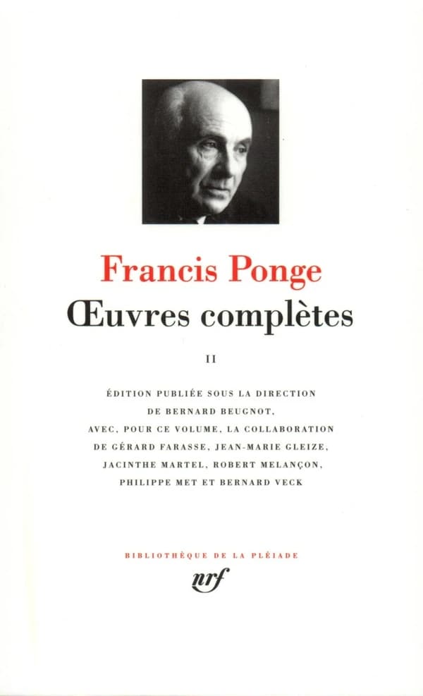 Francis Ponge : Oeuvres complètes, tome 2