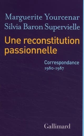 Une reconstitution passionnelle. Correspondance, 1980-1987