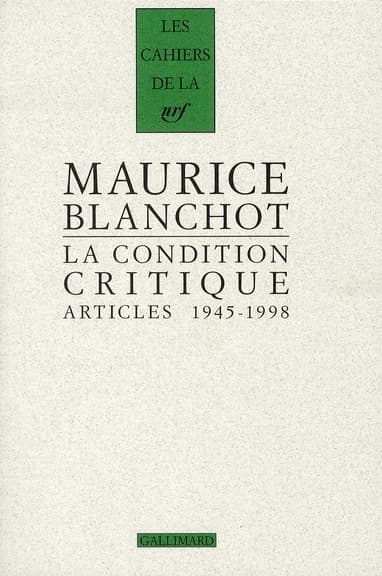 La condition critique : articles, 1945-1998