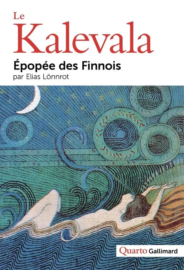 Le Kalevala : épopée des Finnois