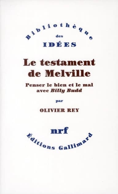 Le testament de Melville : penser le bien et le mal avec "Billy Budd"