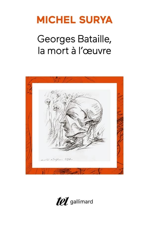 Georges Bataille, la mort à l'oeuvre