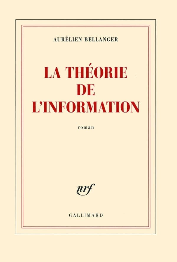 La théorie de l'information : roman