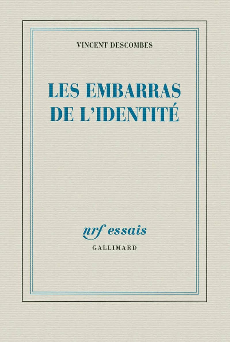 Les embarras de l'identité