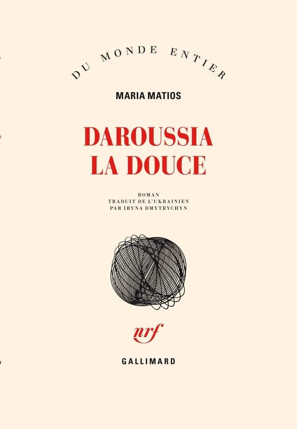 Daroussia la douce : roman