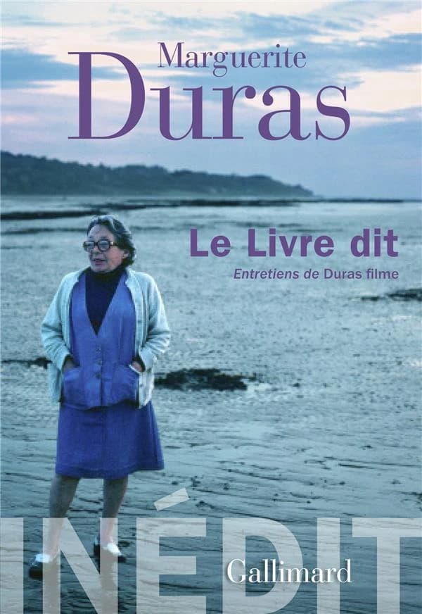 Le livre dit : entretiens de Duras filme