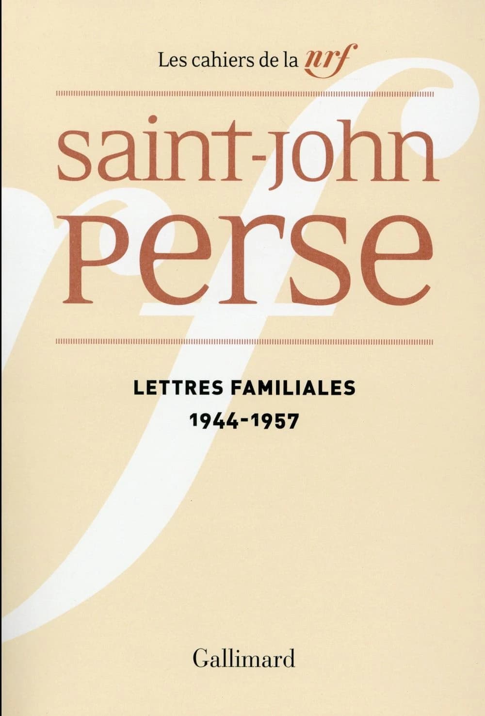 Lettres familiales : 1944-1957