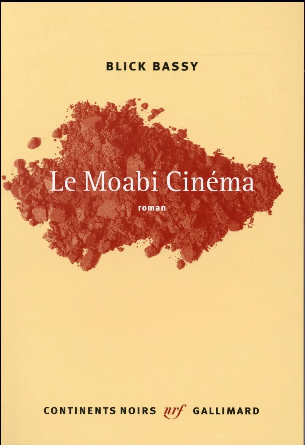 Le Moabi cinéma : roman