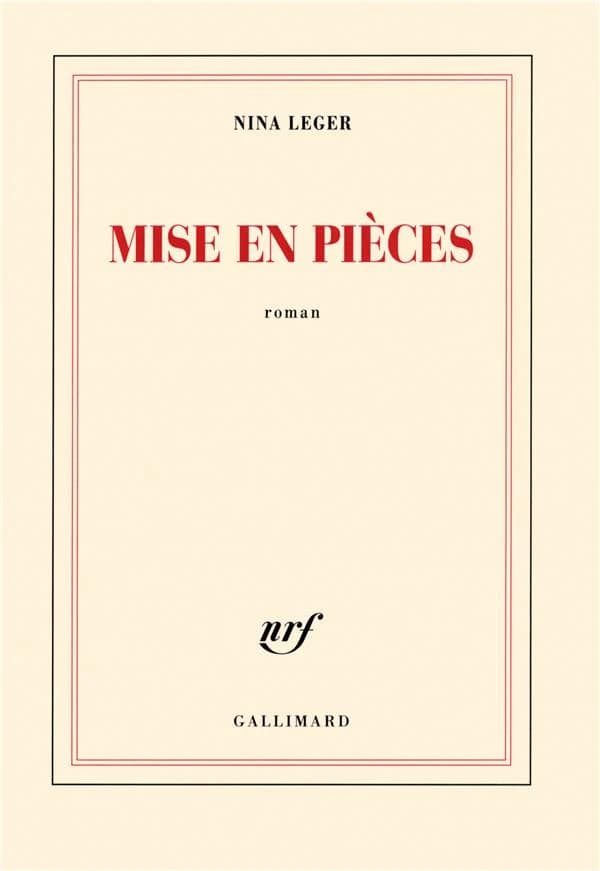 Mise en pièces : roman