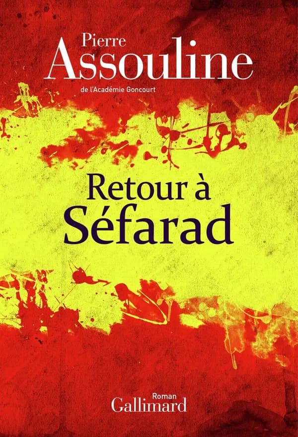 Retour à Séfarad : roman