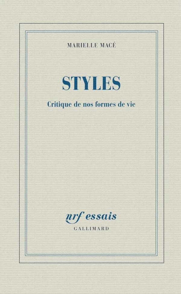 Styles : critique de nos formes de vie : critique de nos formes de vie
