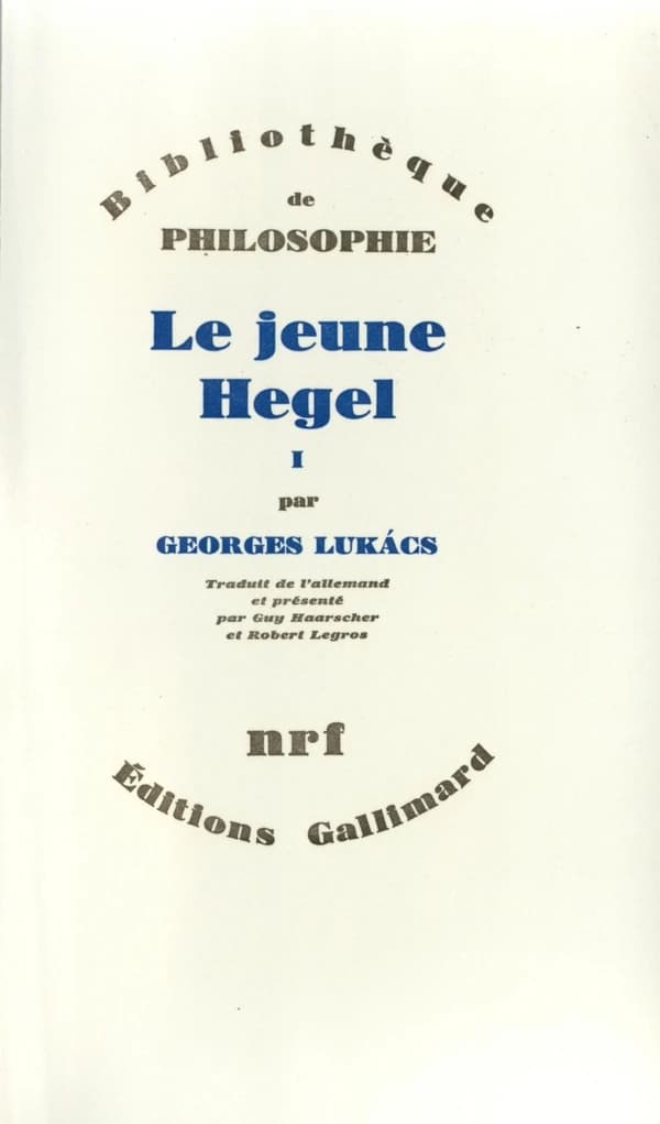 Le Jeune Hegel : Sur les rapports de la dialectique et de l'économie-Berne 1793