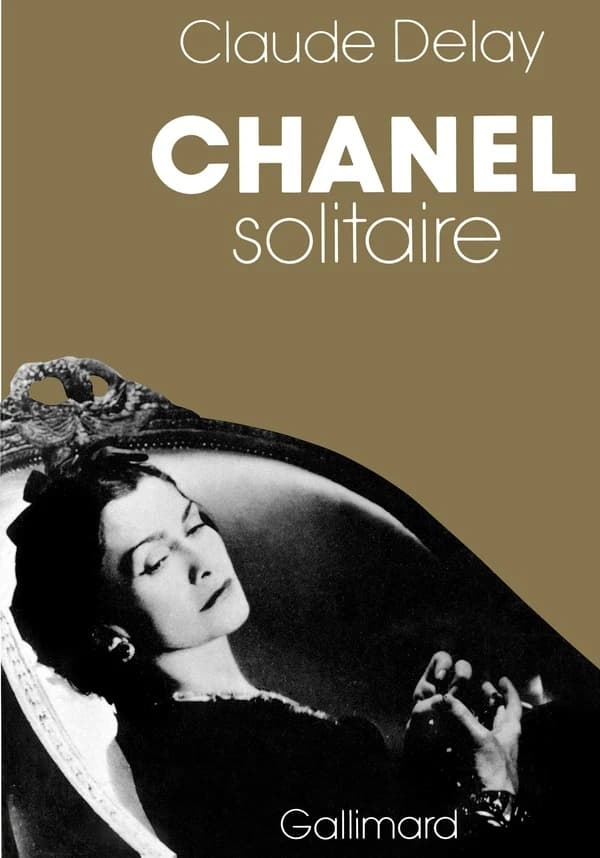 Chanel solitaire (Nouvelle éd. revue et augmentée) Claude Delay