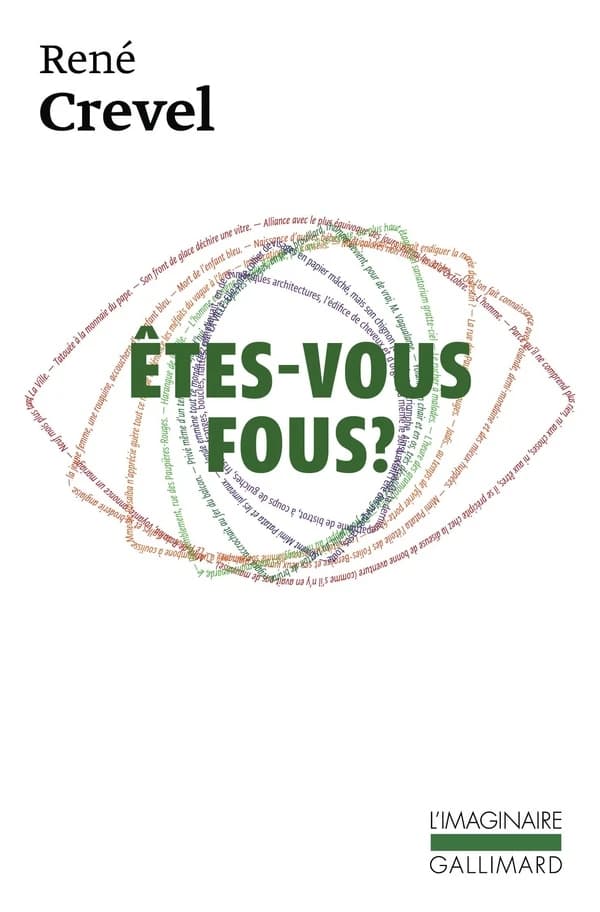 Êtes-vous fous?