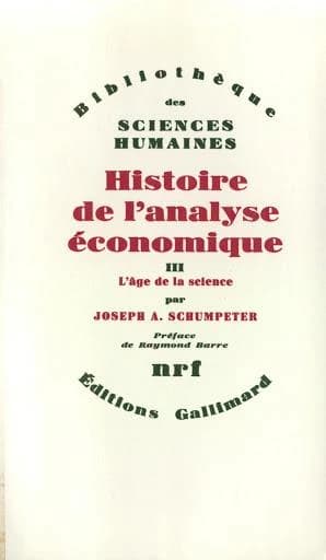 Histoire de l'analyse économique III : L'âge de la science
