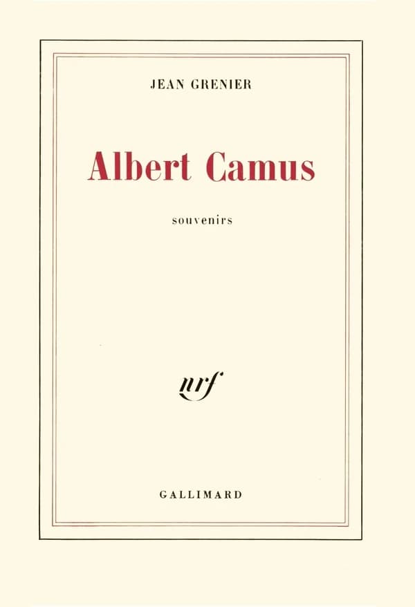 Albert Camus ; souvenirs
