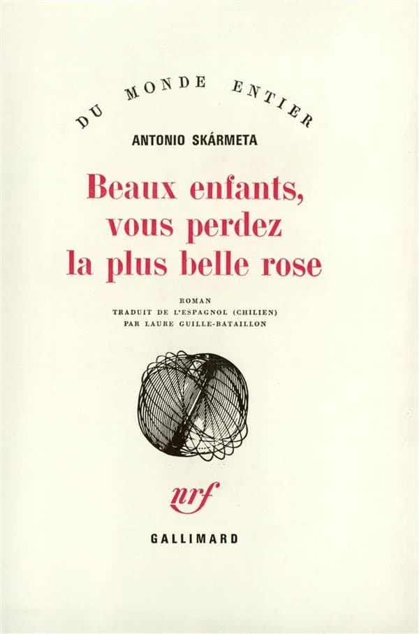 "Beaux enfants, vous perdez la plus belle rose"