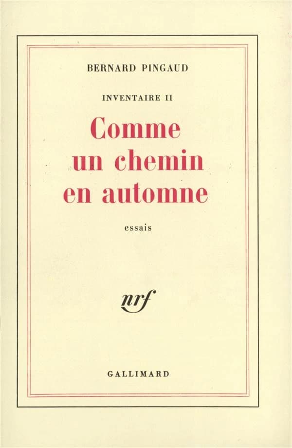 Inventaire. 2, Comme un chemin en automne